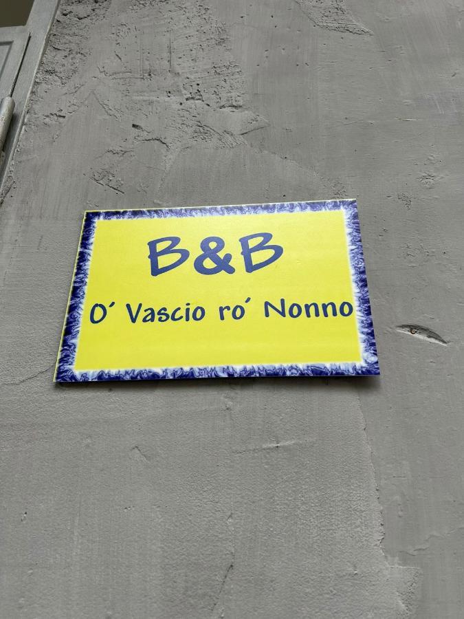 O' Vascio Ro' Nonno Bed and Breakfast Napels Buitenkant foto
